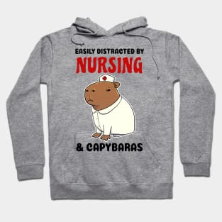 Easily Distracted by Nursing and Capybaras Hoodie